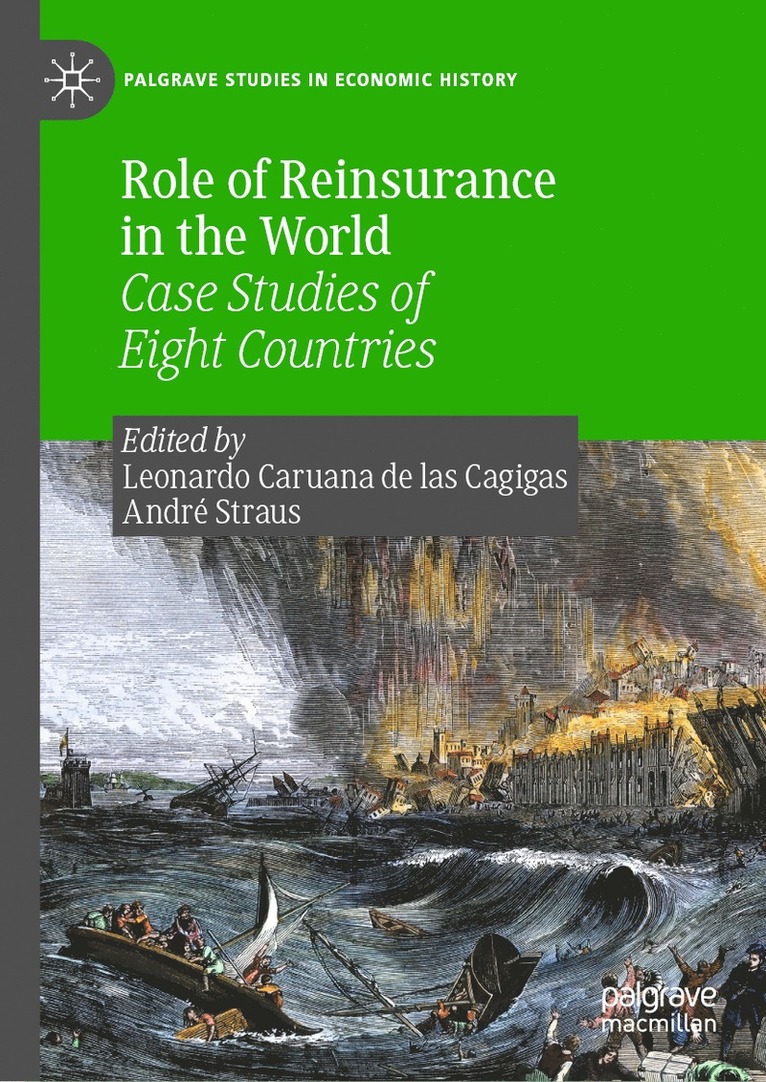 Leonardo Caruana de las Cagigas, André Straus, Andre Straus, Leonardo Caruana De Las Cagigas - Role of Reinsurance in the World, Inbunden