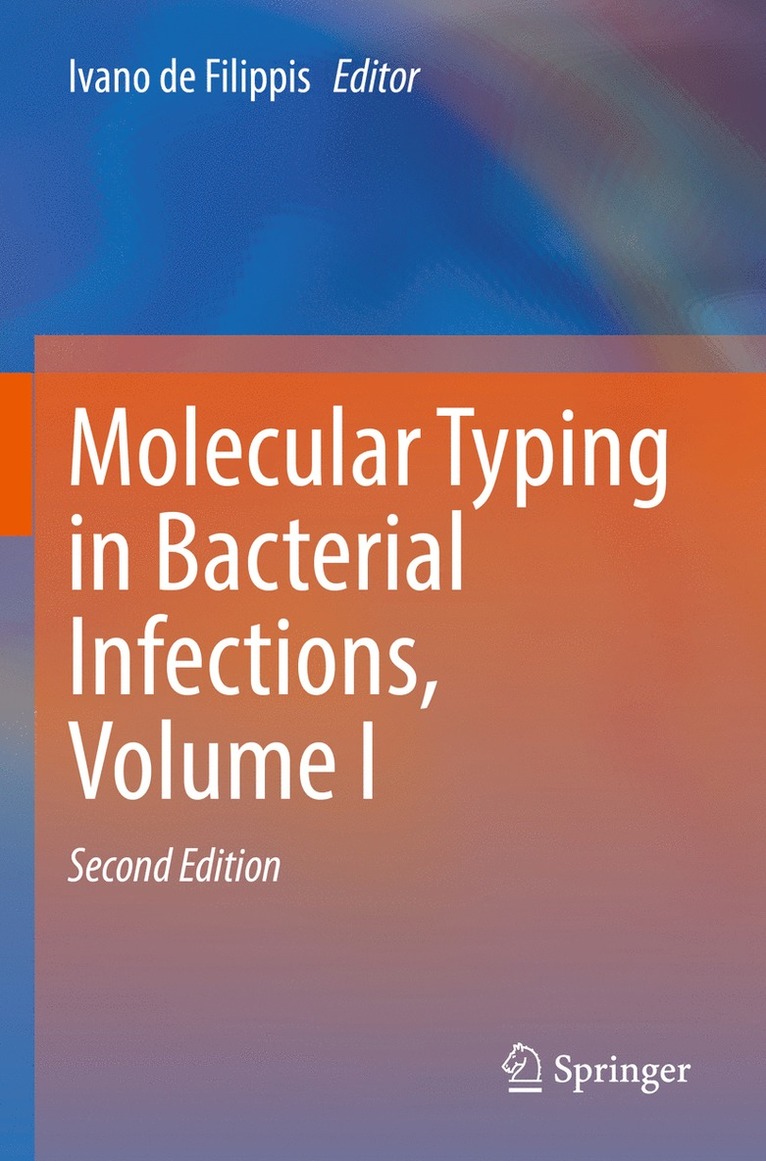 Molecular Typing in Bacterial Infections, Volume I