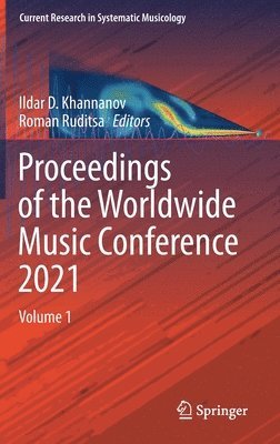 bokomslag Proceedings of the Worldwide Music Conference 2021