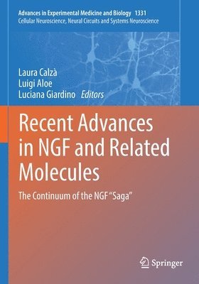 Recent Advances in NGF and Related Molecules 1