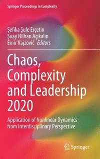 bokomslag Chaos, Complexity and Leadership 2020