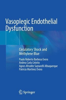 bokomslag Vasoplegic Endothelial Dysfunction