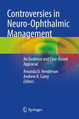 bokomslag Controversies in Neuro-Ophthalmic Management