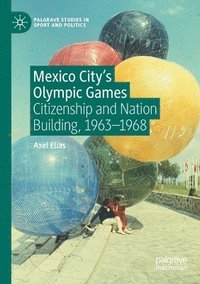 bokomslag Mexico City's Olympic Games
