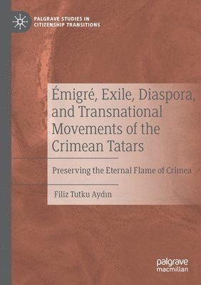 migr, Exile, Diaspora, and Transnational Movements of the Crimean Tatars 1