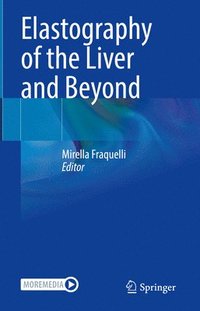 bokomslag Elastography of the Liver and Beyond