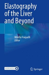 bokomslag Elastography of the Liver and Beyond