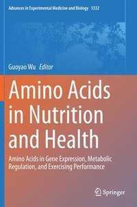 bokomslag Amino Acids in Nutrition and Health