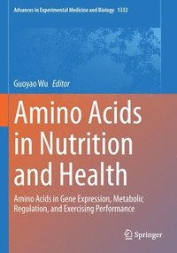 bokomslag Amino Acids in Nutrition and Health