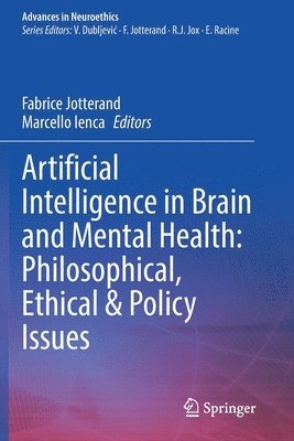 Artificial Intelligence in Brain and Mental Health: Philosophical, Ethical & Policy Issues 1