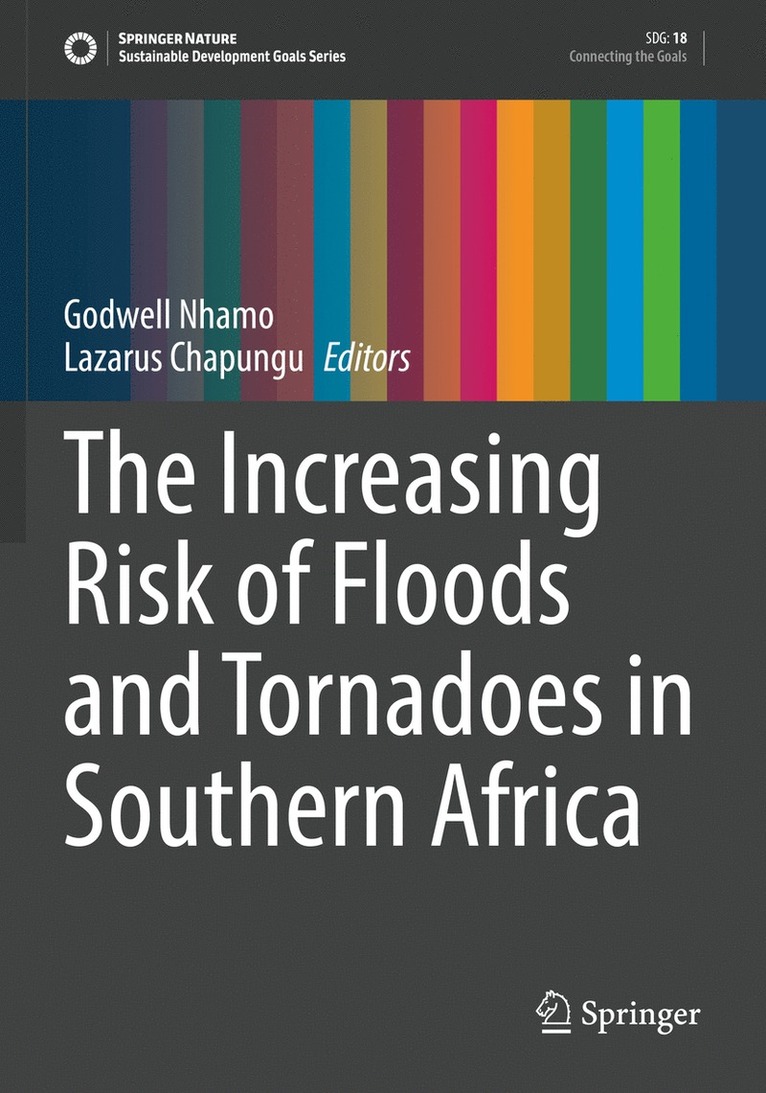 Godwell Nhamo, Lazarus Chapungu - Increasing Risk of Floods and Tornadoes in Southern Africa, Häftad