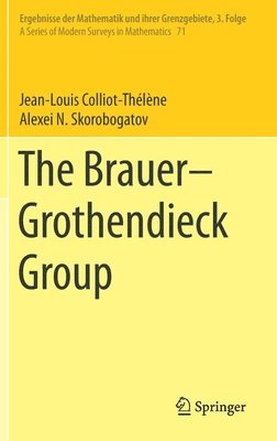 The BrauerGrothendieck Group 1