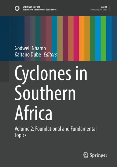 Godwell Nhamo, Kaitano Dube - Cyclones in Southern Africa, Inbunden