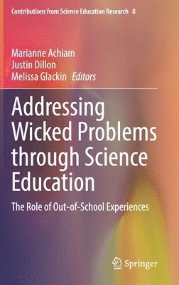 bokomslag Addressing Wicked Problems through Science Education