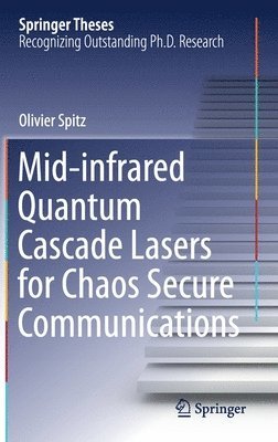 Mid-infrared Quantum Cascade Lasers for Chaos Secure Communications 1