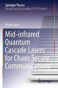 bokomslag Mid-infrared Quantum Cascade Lasers for Chaos Secure Communications