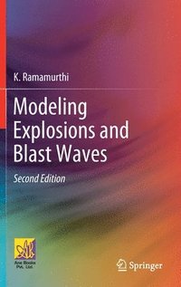 bokomslag Modeling Explosions and Blast Waves