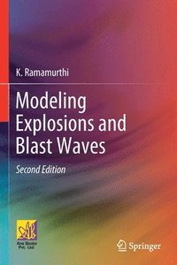 bokomslag Modeling Explosions and Blast Waves