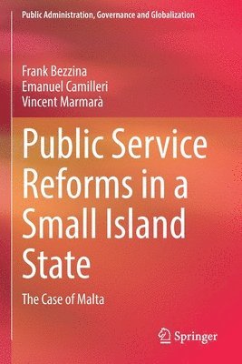 Public Service Reforms in a Small Island State 1