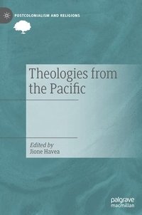 bokomslag Theologies from the Pacific