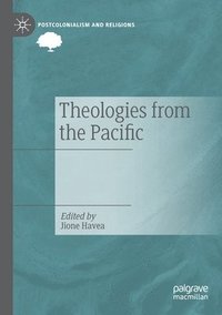 bokomslag Theologies from the Pacific