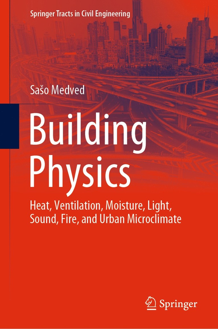 Sašo Medved, Saso Medved, Sao Medved - Building Physics, Inbunden
