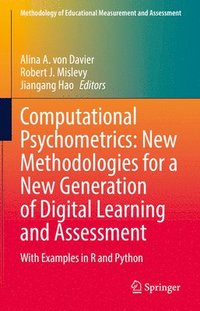 bokomslag Computational Psychometrics: New Methodologies for a New Generation of Digital Learning and Assessment