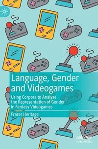 bokomslag Language, Gender and Videogames