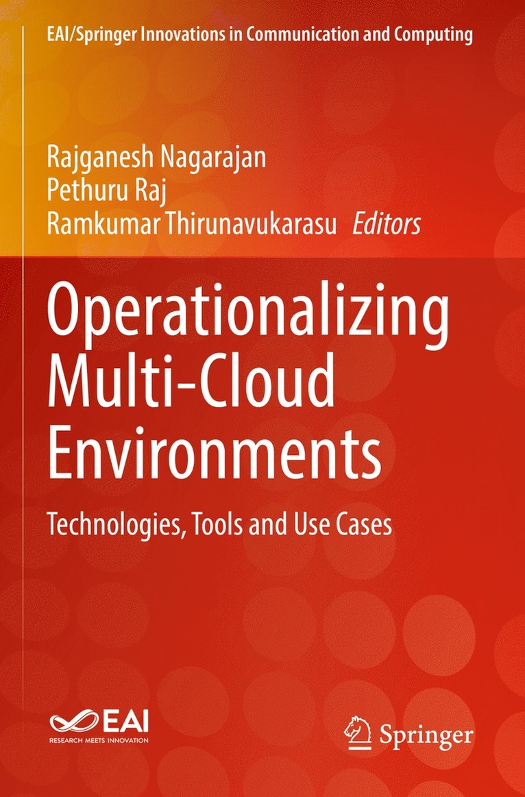 Rajganesh Nagarajan, Pethuru Raj, Ramkumar Thirunavukarasu - Operationalizing Multi-Cloud Environments, Häftad