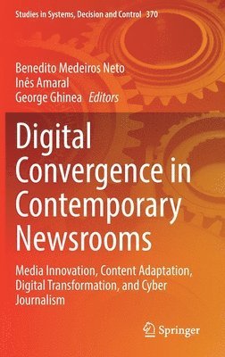 Digital Convergence in Contemporary Newsrooms 1