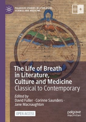 The Life of Breath in Literature, Culture and Medicine 1