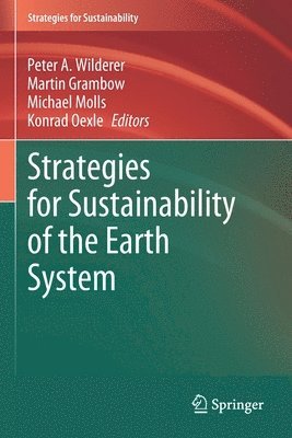 Strategies for Sustainability of the Earth System 1