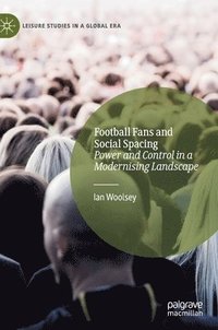bokomslag Football Fans and Social Spacing