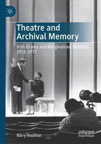 bokomslag Theatre and Archival Memory