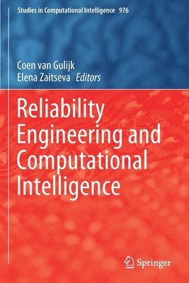 Reliability Engineering and Computational Intelligence 1