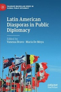 bokomslag Latin American Diasporas in Public Diplomacy