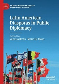 bokomslag Latin American Diasporas in Public Diplomacy