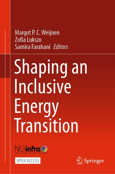Margot P. C. Weijnen, Zofia Lukszo, Samira Farahani - Shaping an Inclusive Energy Transition, Inbunden