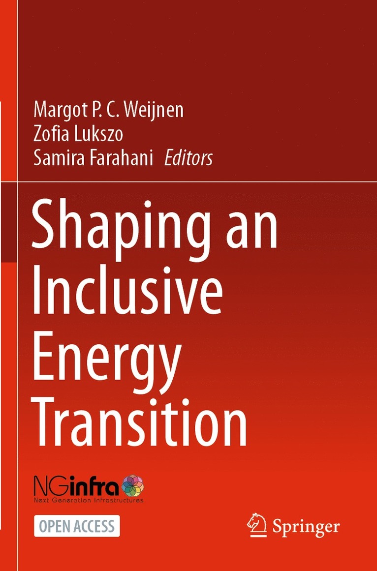 Margot P. C. Weijnen, Zofia Lukszo, Samira Farahani - Shaping an Inclusive Energy Transition, Häftad