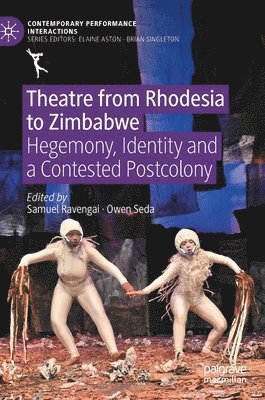 bokomslag Theatre from Rhodesia to Zimbabwe