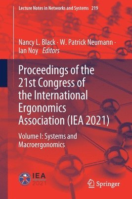 Proceedings of the 21st Congress of the International Ergonomics Association (IEA 2021) 1