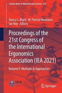 bokomslag Proceedings of the 21st Congress of the International Ergonomics Association (IEA 2021)