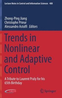 bokomslag Trends in Nonlinear and Adaptive Control