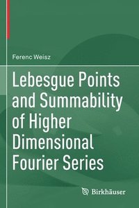 bokomslag Lebesgue Points and Summability of Higher Dimensional Fourier Series