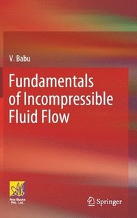 bokomslag Fundamentals of Incompressible Fluid Flow