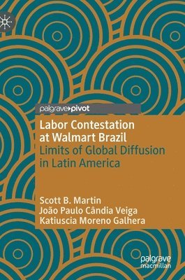 Labor Contestation at Walmart Brazil 1