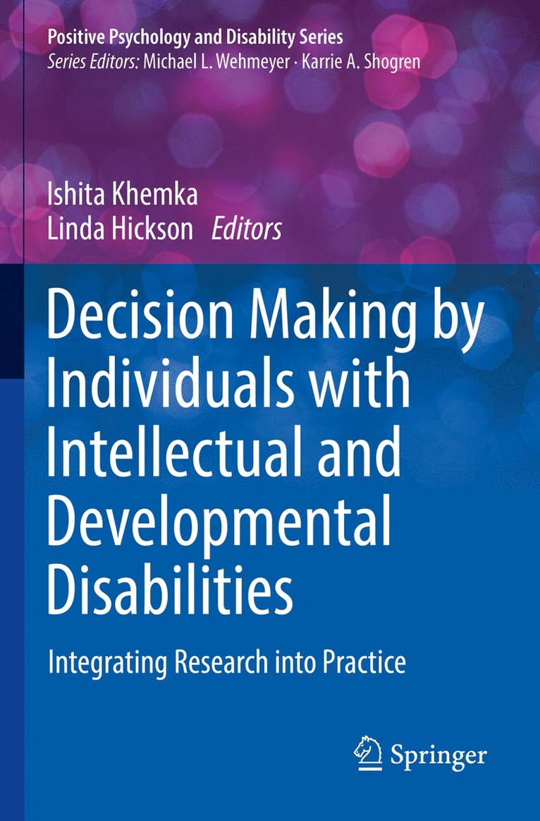 Ishita Khemka, Linda Hickson - Decision Making by Individuals with Intellectual and Developmental Disabilities, Häftad