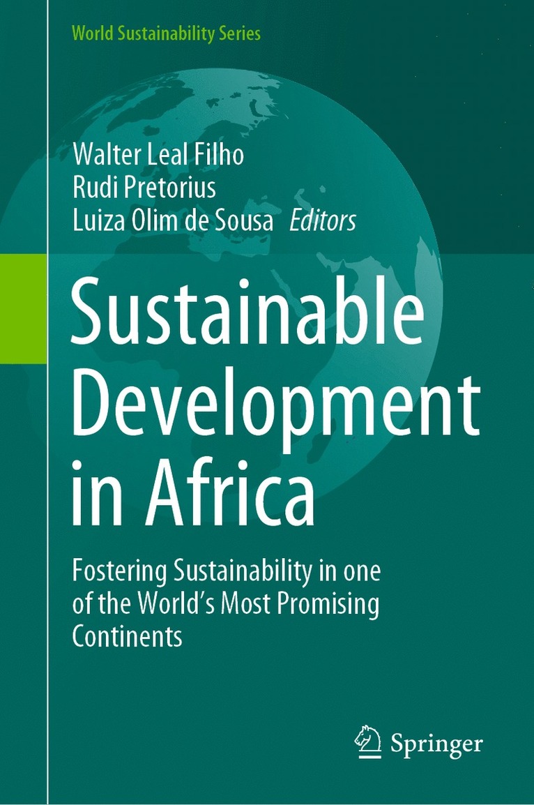 Walter Leal Filho, Rudi Pretorius, Luiza Olim de Sousa - Sustainable Development in Africa, Inbunden