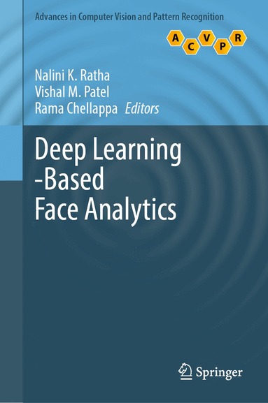 Nalini K Ratha, Vishal M. Patel, Rama Chellappa - Deep Learning-Based Face Analytics, Inbunden