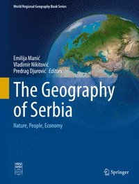 bokomslag The Geography of Serbia